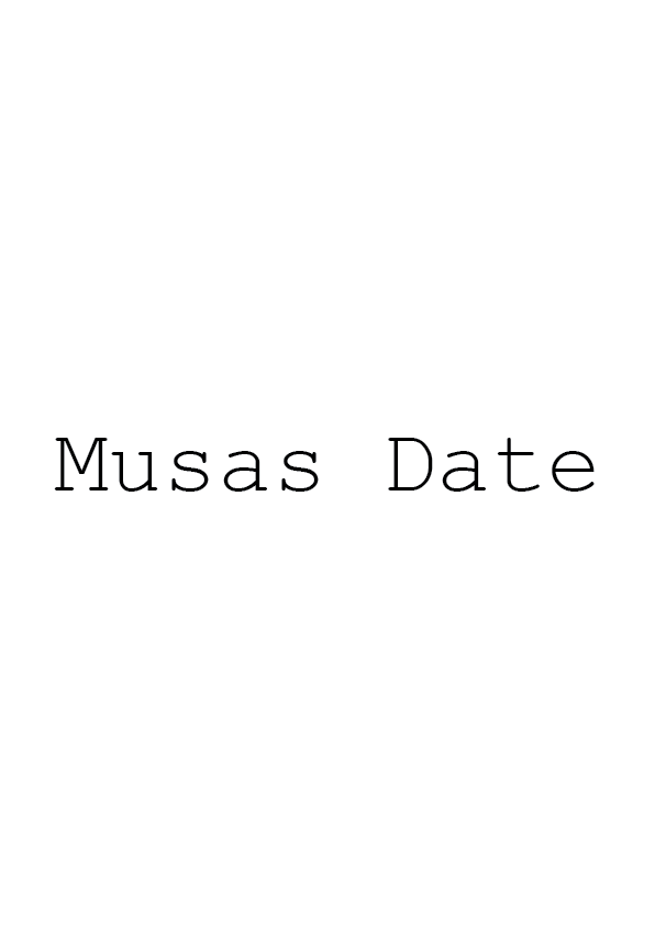 Musas Date - Episode Outline